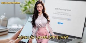 Cách lấy lại mã OTP bị mất tại nhà cái uy tín xn - Không còn lo lắng